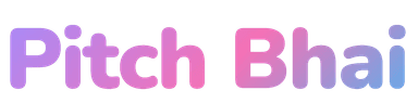 Pitch Bhai